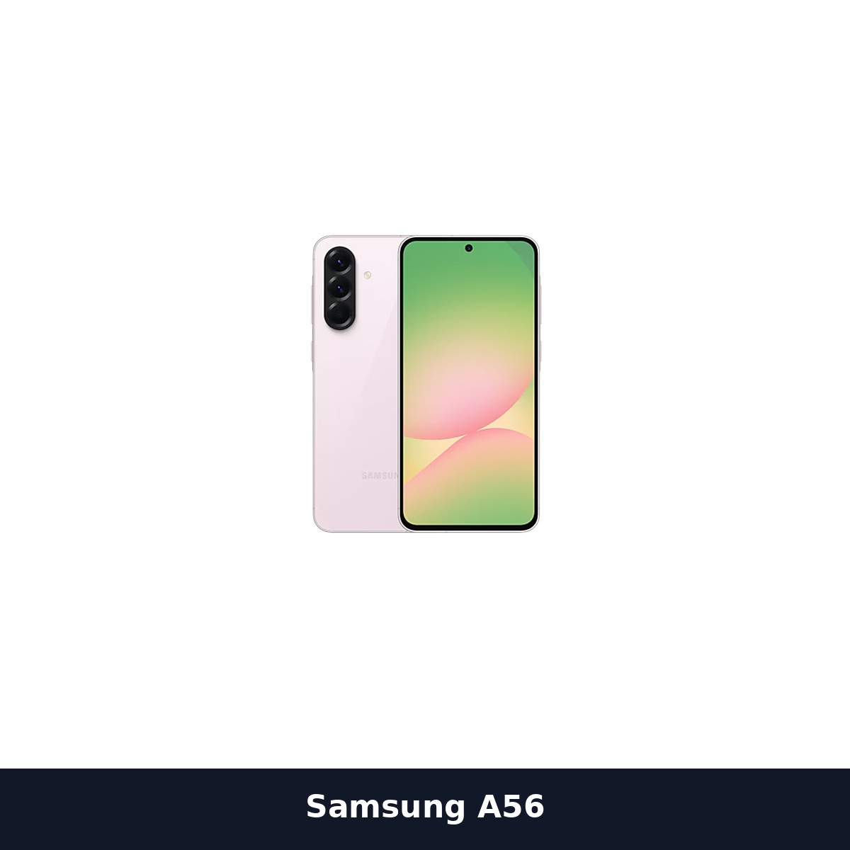 Samsung A56